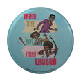 Team Chosen Round 2.25 Button Magnet"